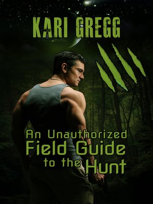cover image of An Unauthorized Field Guide to the Hunt